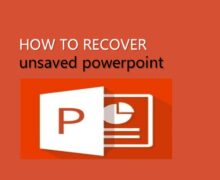 how-to-recover-unsaved-powerpoint