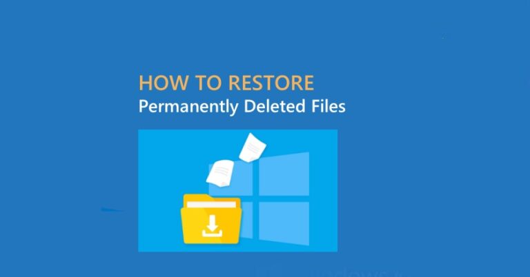 how-to-restore-permanently-deleted-files