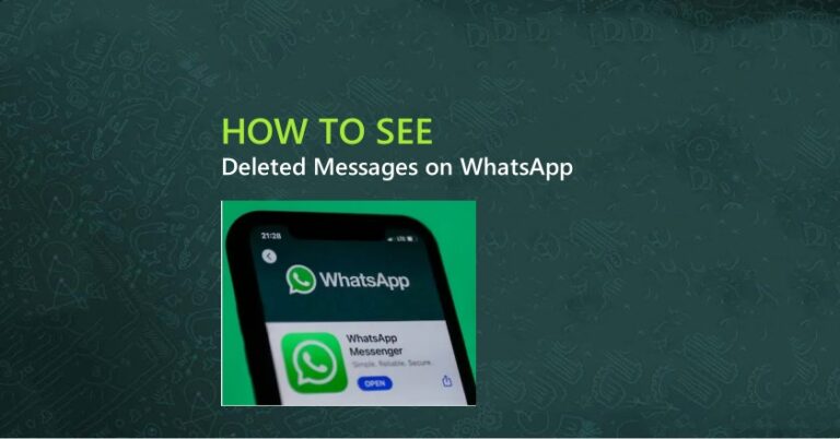 how-to-see-deleted-messages-on-whatsapp