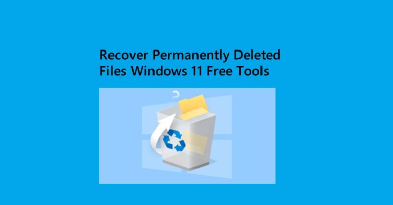 recover-permanently-deleted-files-windows-11-free