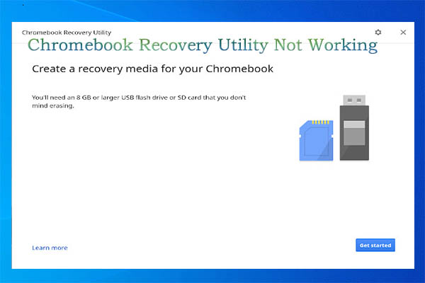 chromebook-recovery-utility-not-working