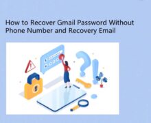 how-to-recover-gmail-password-without-phone-number-and-recovery-email