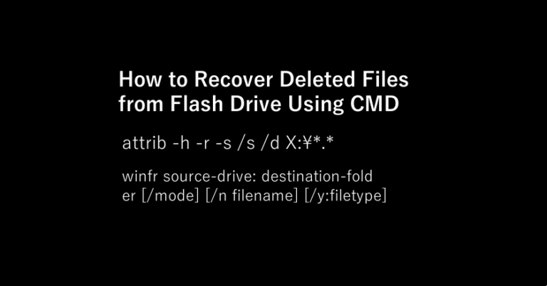 recover-deleted-files-from-flash-drive-using-cmd