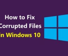 how-to-fix-corrupt-files-windows-10